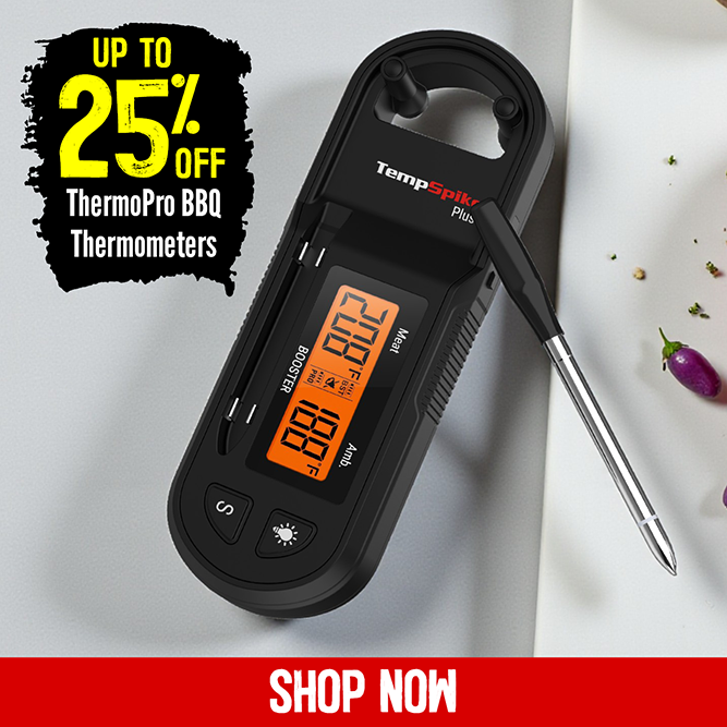Up To 25% Off ThermoPro BBQ Thermometers | Shop Now